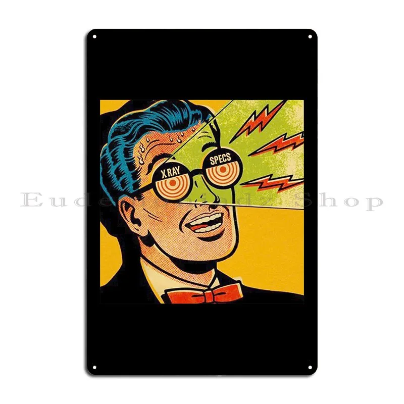 X Ray Specs Vintage Retro Comic Book Ad Metal Signs Rusty Cinema Club Garage Decoration Character Tin Sign Poster