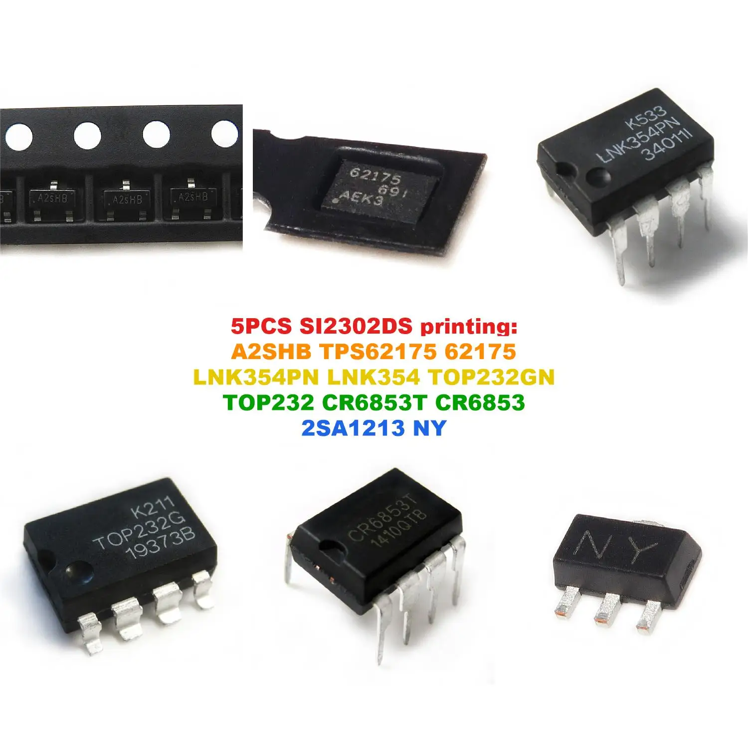 SI2302DS printing: A2SHB TPS62175 62175 LNK354PN LNK354 TOP232GN TOP232 CR6853T CR6853 2SA1213 NY