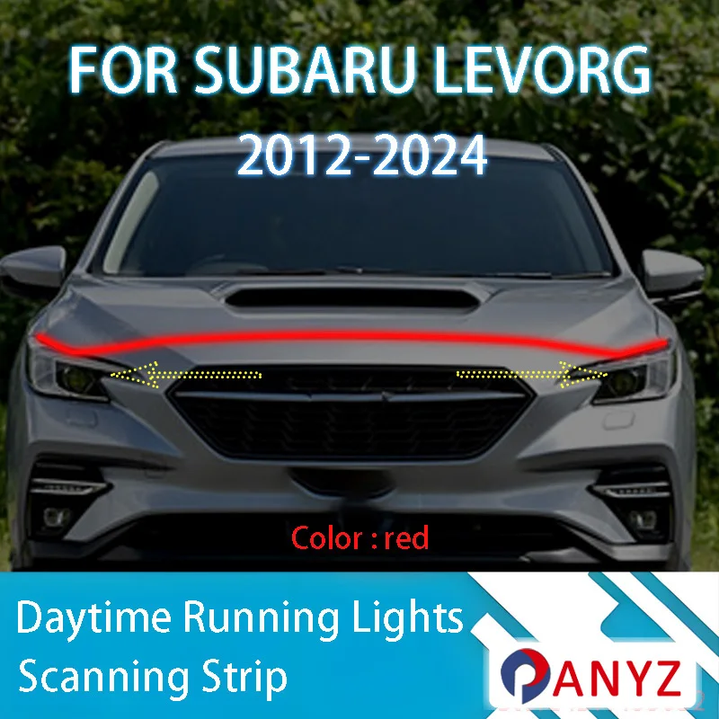 

FOR Subaru LEVORG 2012-2024 New upgrade LED Daytime Running Light Scan Starting Car Hood DRL Guide Decorative Ambient Lamp 12V