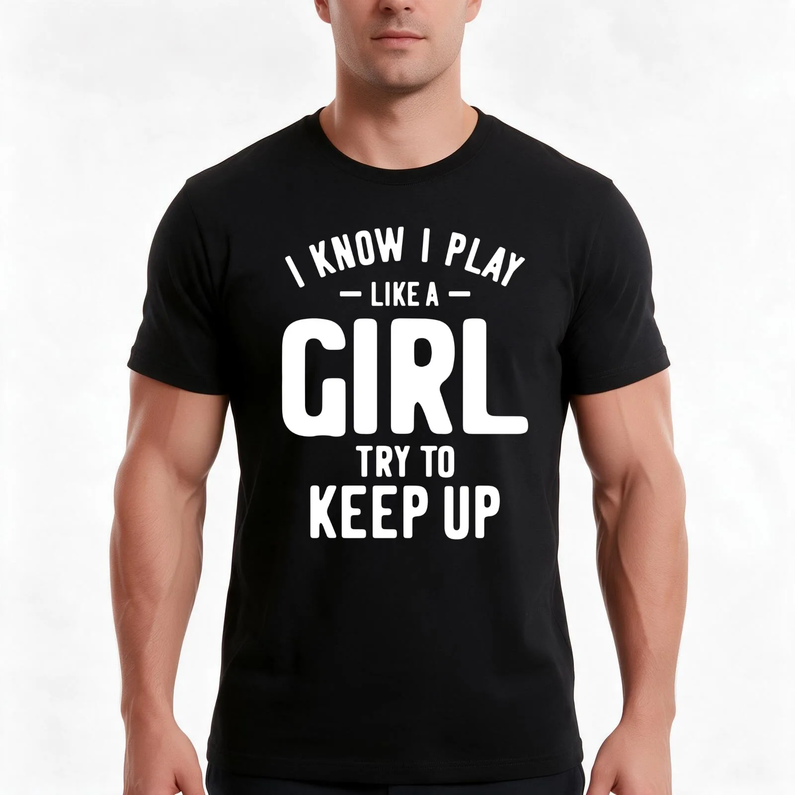 I Know I Play Like A Girl Try To Keep Up Soccer Softball Basketball T-Shirt Summer Casual Cotton Tee Oversized Streetwear Tops