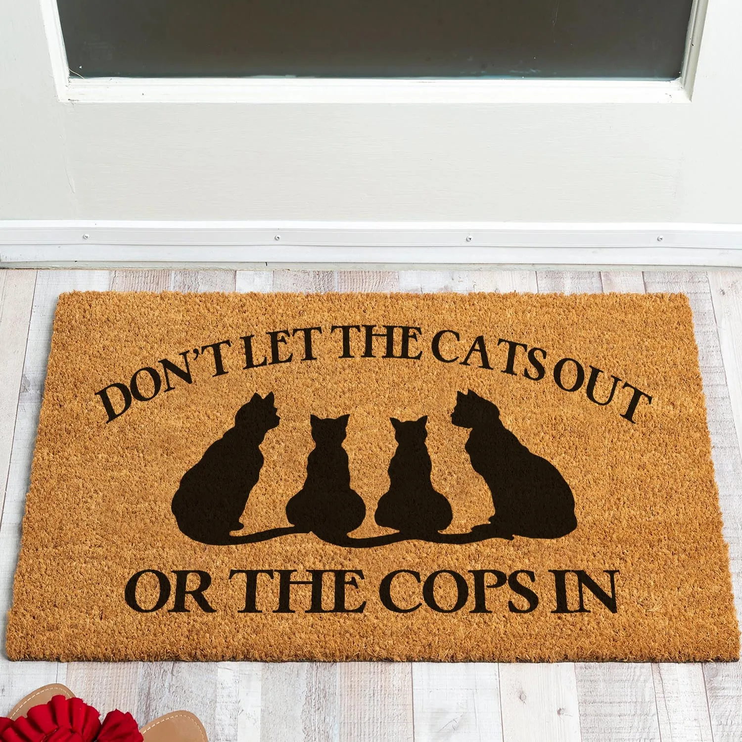 

Funny Coir Doormat Don't Let The Cats Out Or The Cops In Welcome Front Porch Decor Doormat For The Entrance Way Personalized