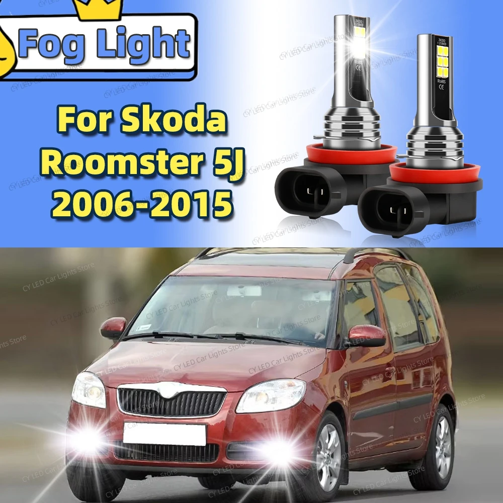 2Pcs LED Car Front Fog Light Canbus Lamps Bulbs Fit For Skoda Roomster 5J 2006-2015 2007 2008 2009 2010 2011 2012 Auto Accessory