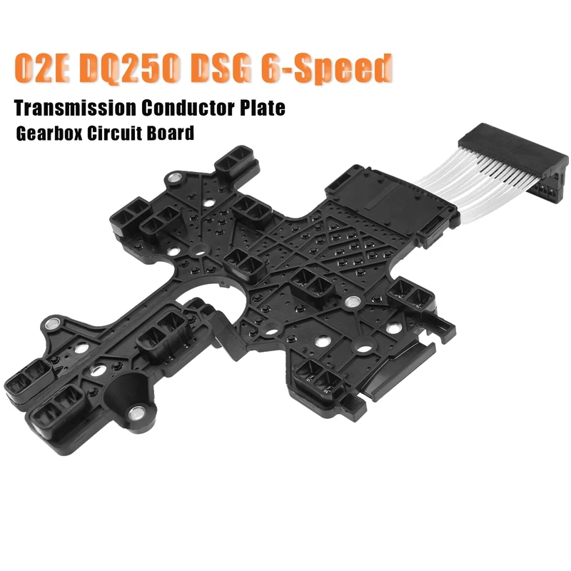 

New Transmission Gearbox Circuit Board 02E DQ250 DSG 6 Speed For Jetta Passat B7 B8 Golf 6 7- A3 Q3 TT Skoda Seat