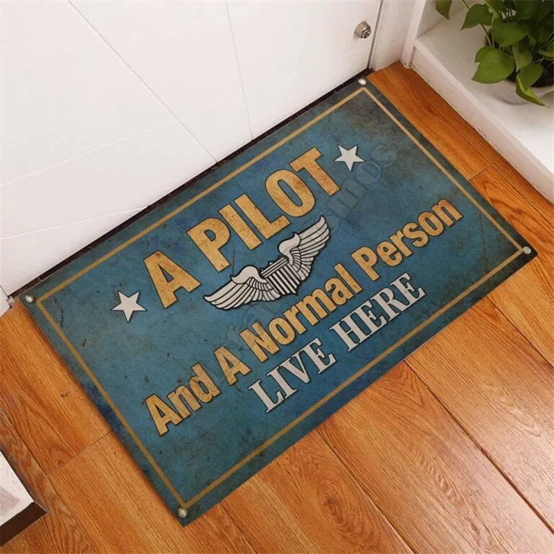 Pilot And Normal Personal Live Here Rubber Base Doormat 3D All Ove Printed Non Slip Door Floor Mats Decor Porch Doormat