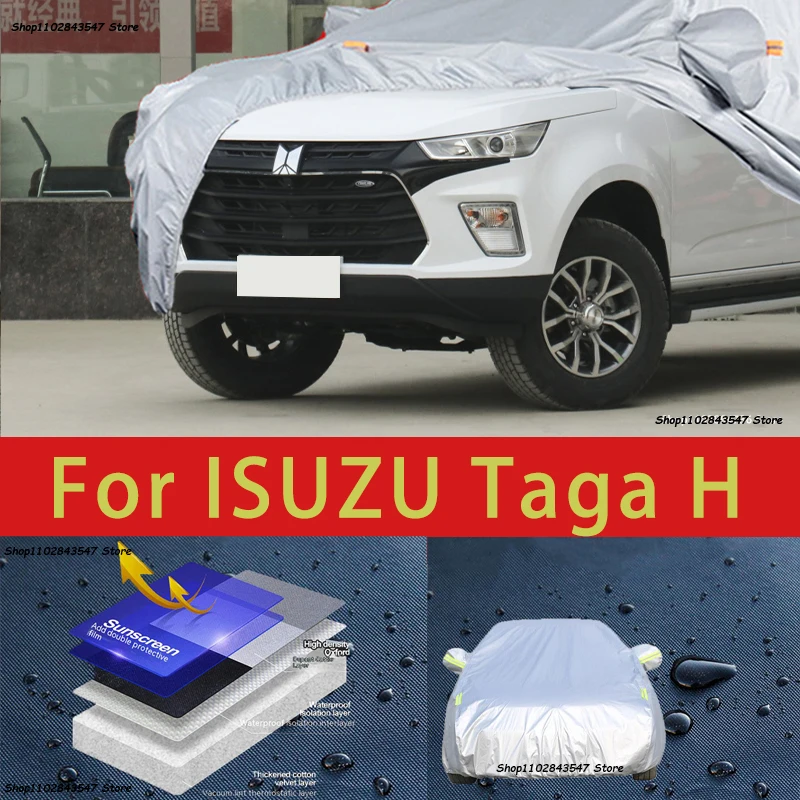 

For ISUZU Taga H Outdoor Protection Full Car Covers Snow Cover Sunshade Waterproof Dustproof Exterior Car accessories