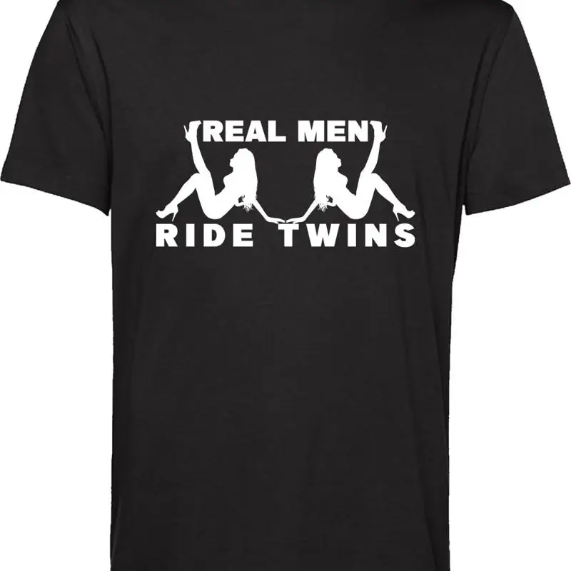 Real Men Ride Twins Biker T Shirt Funny Design Offensive Adult Joke Top