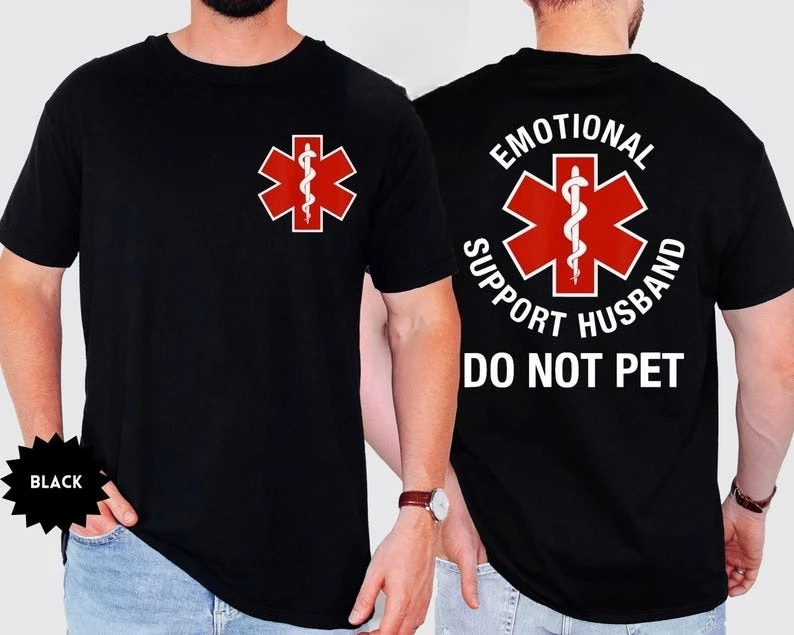 الدعم العاطفي الزوج قميص مضحك لا الحيوانات الأليفة رمز طبي تي شيرت هدية للزوج EMT صديقها الزوج تي شيرت تي شيرتات قطن #1