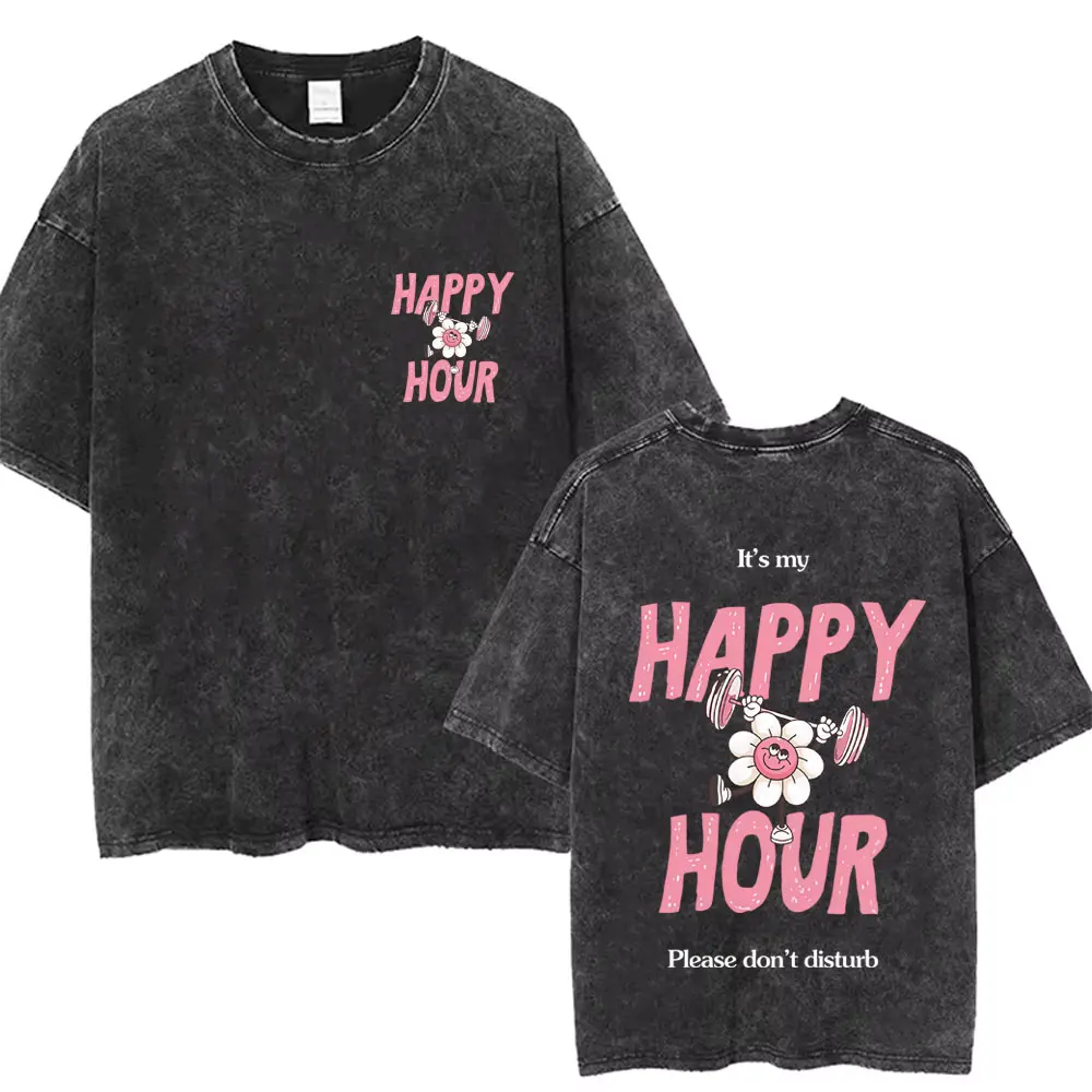 

My Happy Hour Gym Vintage Washed T Shirts Men Women Fashion O-Neck Short Sleeve T-shirt Casual 100% Cotton Oversized T-shirts