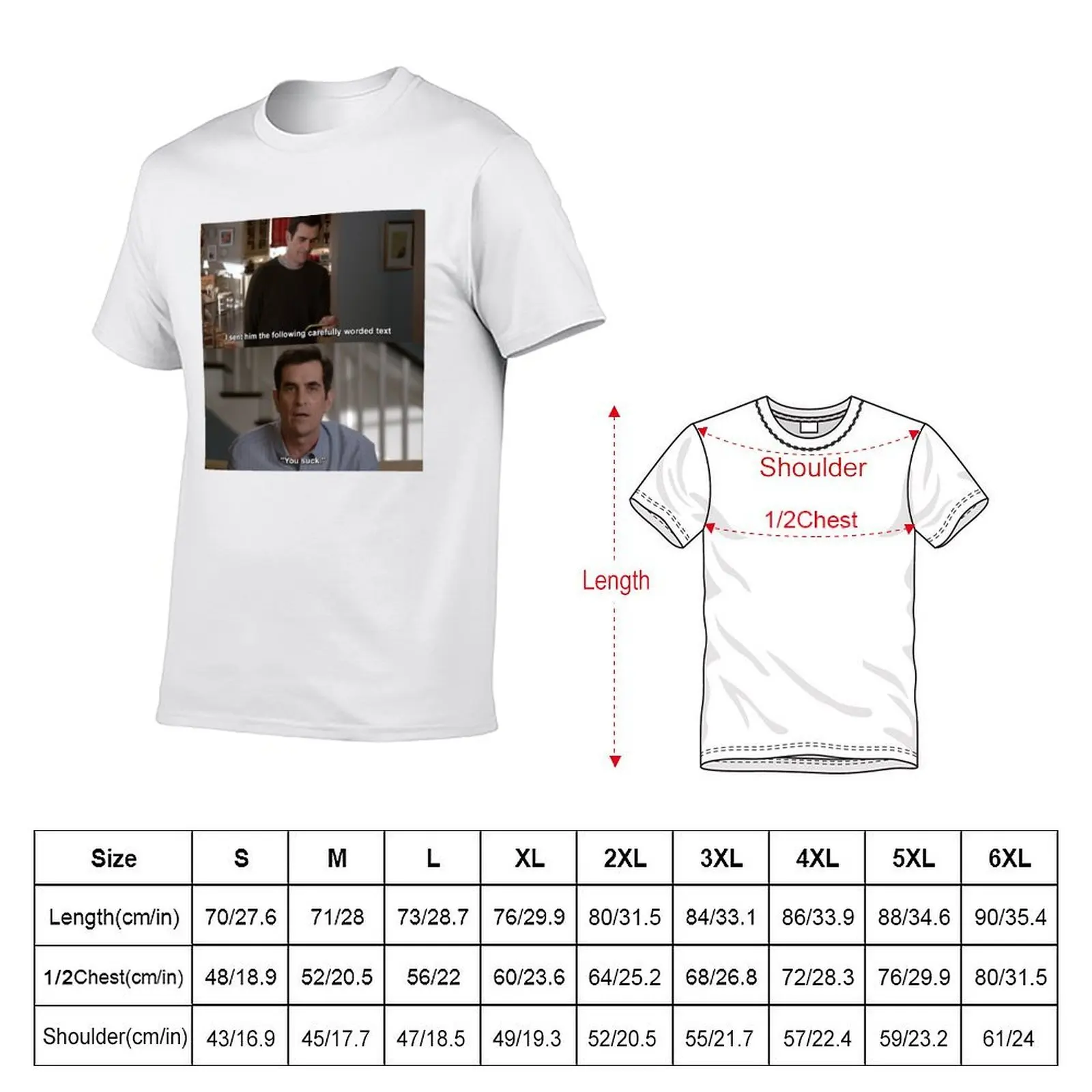 Phil Dunphy quote from Modern Family T-Shirt man t shirts high quality luxury brand t shirt custom print T-Shirt