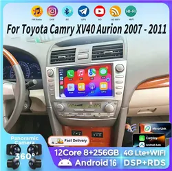 Android 16 For Toyota Camry XV40 Aurion 2007 - 2011 DSP Carplay Head Unit Multimedia Player GPS Navigation Stereo Car Radio WIFI