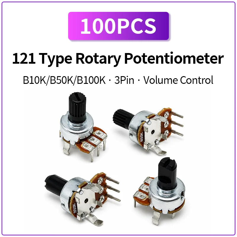 100PCS 121 Type Rotary Potentiometer B10K B50K B100K Volume Control 3Pin Vertical Mount Variable Resistor