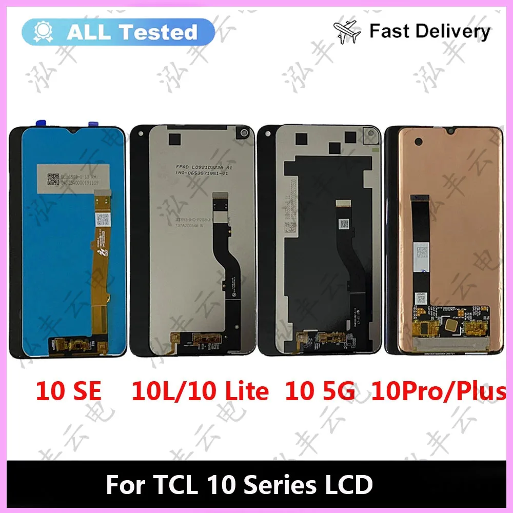 For TCL 10 SE LCD T766H 10 5G LCD T790Y T790H Display Screen Digitizer For TCL 10L T770H 10 Pro T799H LCD 10 Plus T782H Display