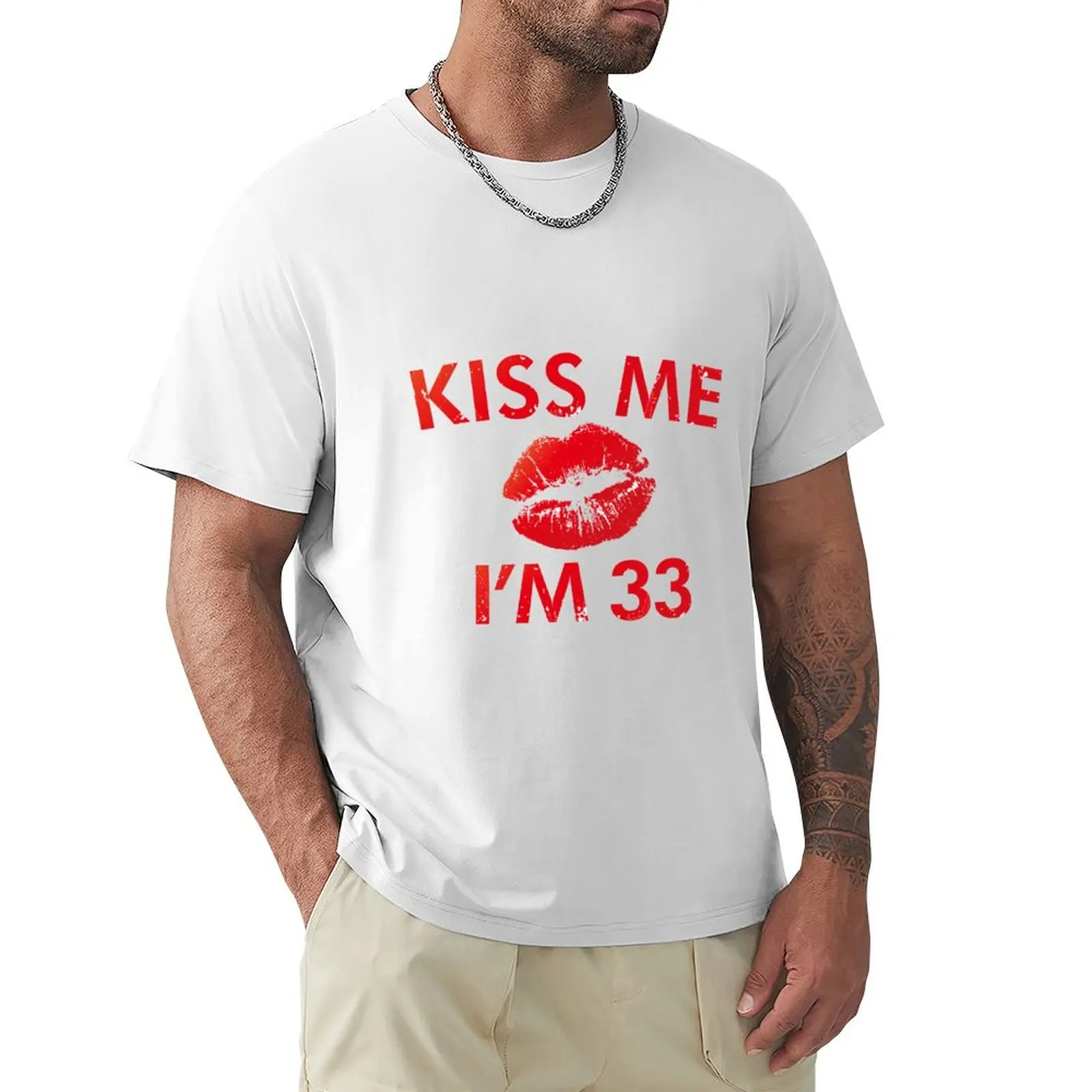 

kiss me am 33 T-Shirt Aesthetic clothing summer tops Short sleeve tee vintage clothes mens graphic t-shirts anime