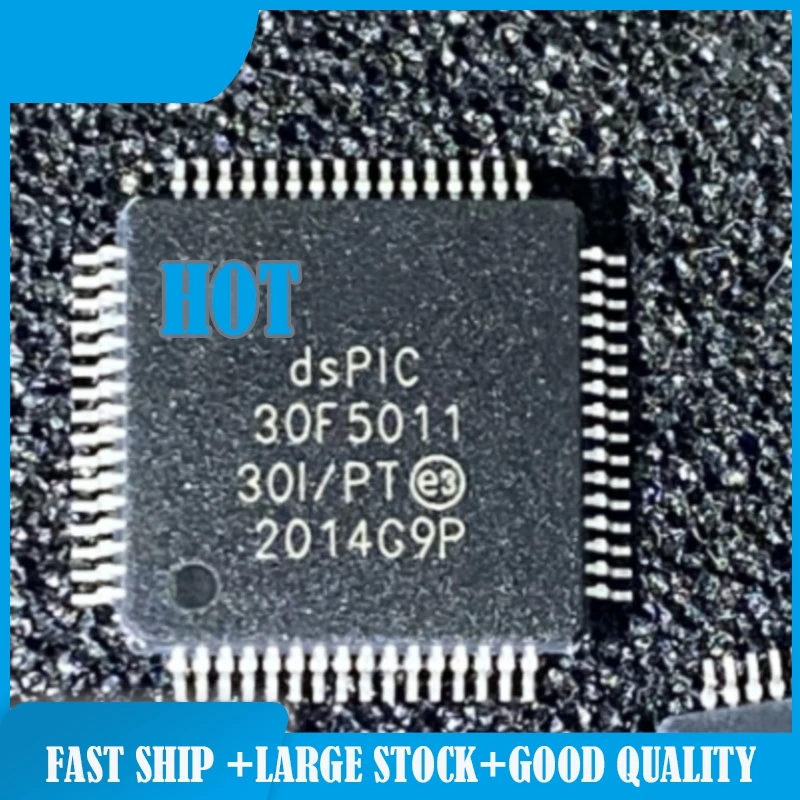 2pcs 100% New DSPIC30F5011-30I/PT DSPIC30F3011-30I/PT DSPIC30F5015-30I/PT QFP64 DSPIC30F4013-30I/PT QFP44