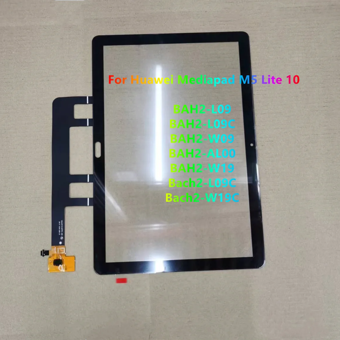 

New For Huawei Mediapad M5 Lite 10 BAH2-L09 BAH2-W09 BAH2-L09C AL00 W19 Bach2-L09C W19C Touch Screen Digitizer Panel Front Glass