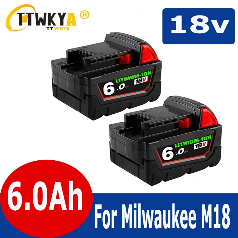 

For Milwaukee 48-11-1852 M18 LITHIUM XC 6.0Ah Extended Capacity Battery for Milwaukee 48-11-1850 48-11-1840 Cordless Power Tools