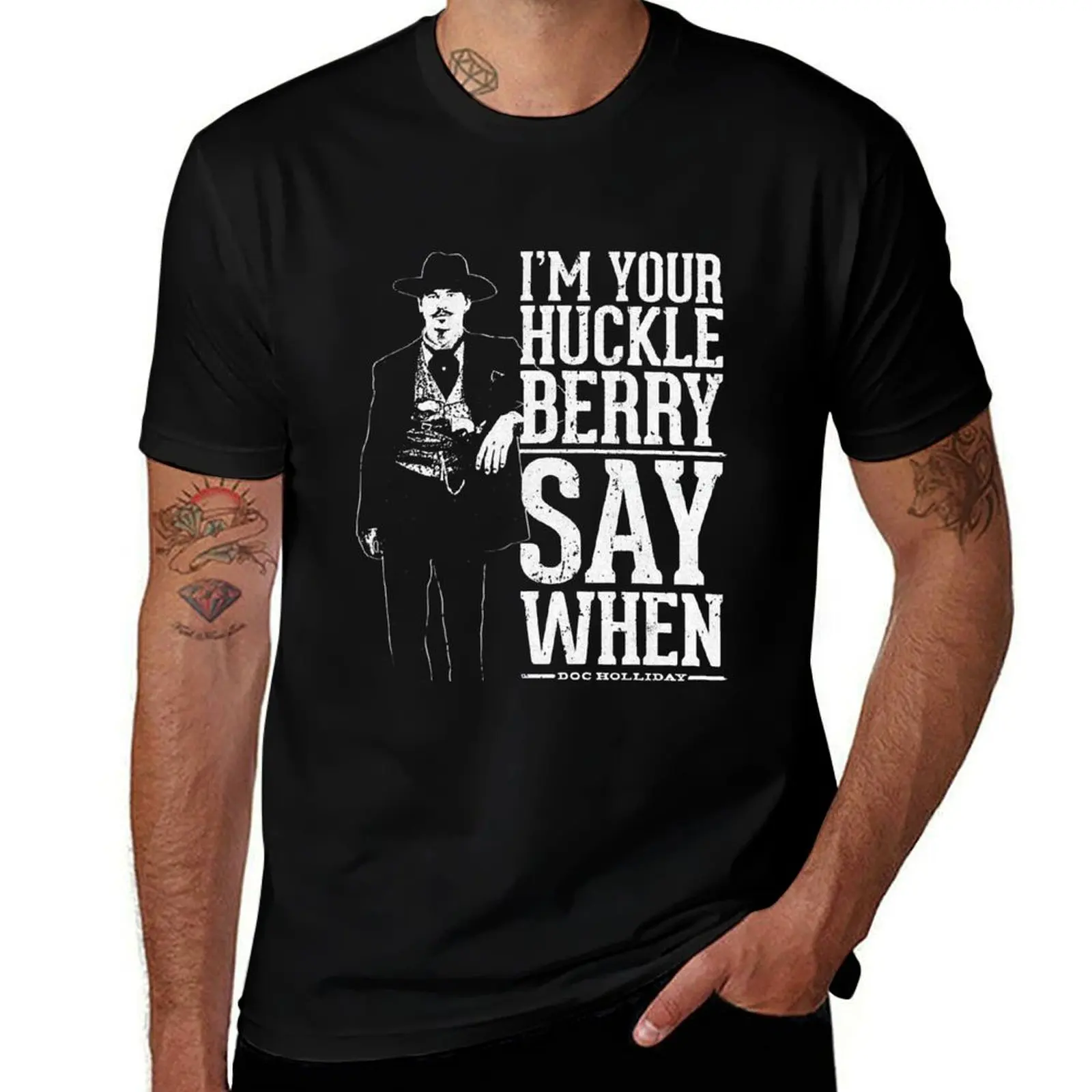 

I'm Your Huckleberry - Say When Retro Vintage T-Shirt man t shirts for men casual man graphic t shirt T-Shirt