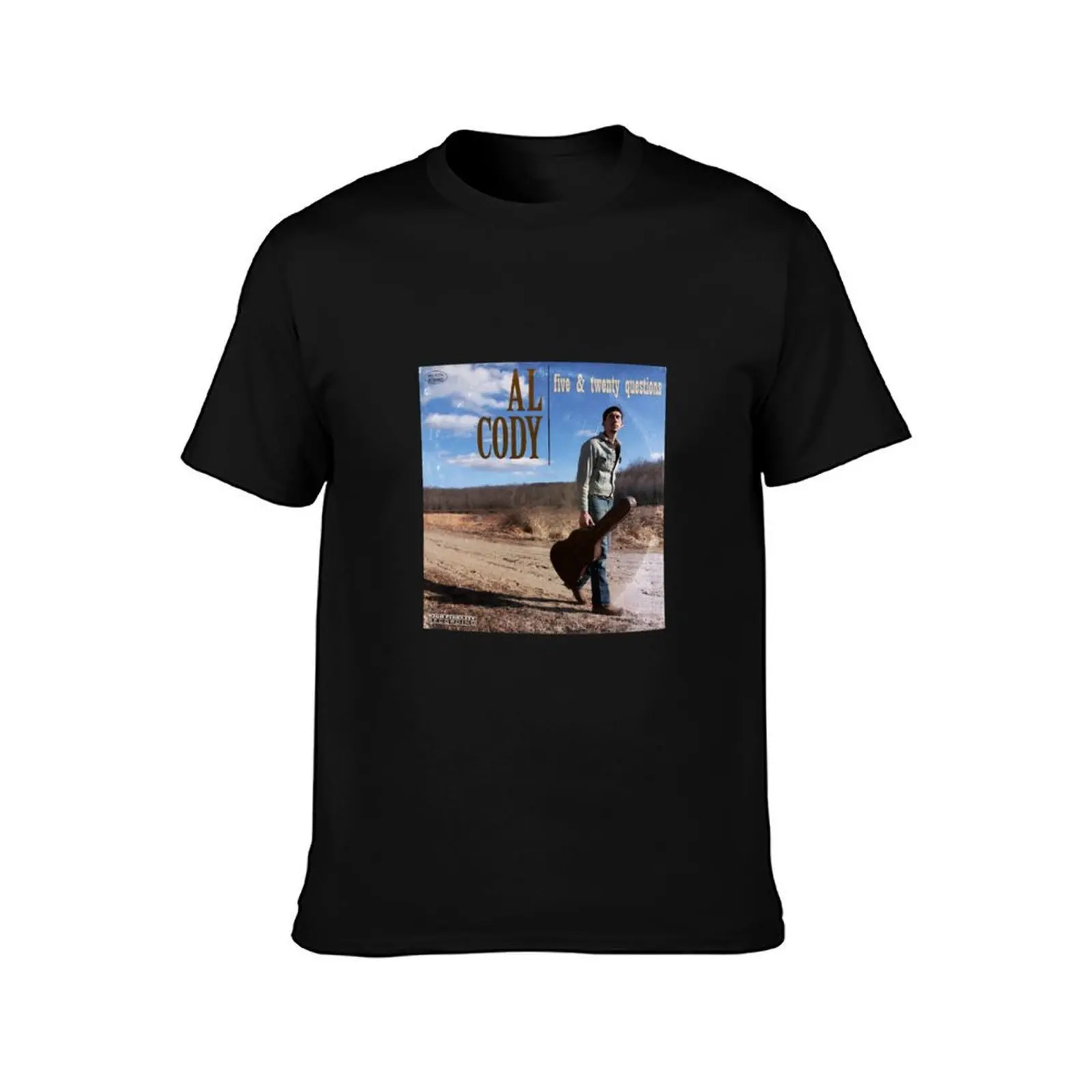 Al Cody - Five & Twenty questions T-Shirt Anti-Fade Casual Tee Shirt