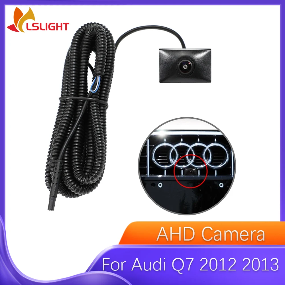 

Car Front View Camera For Audi Q7 2012 2013 AHD 1080P HD Night Vision 150° Fisheye Lens Waterproof Auto Electronics Accessories