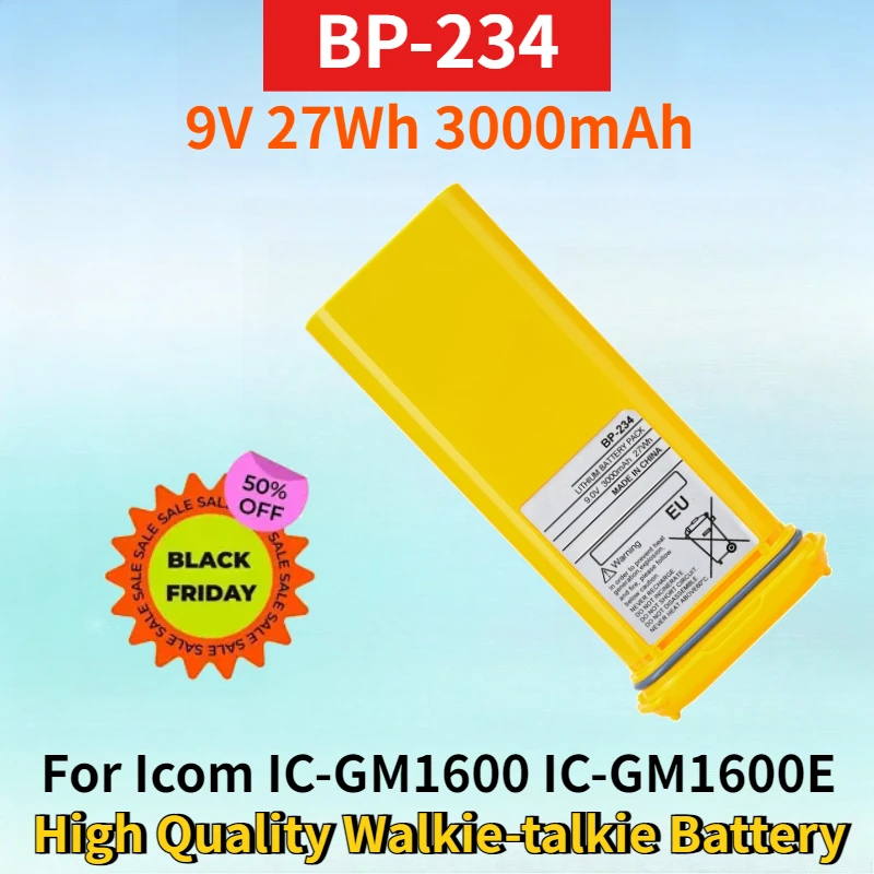 BP-234 9V 27Wh 3000mAh Rechargeable Battery for Icom IC-GM1600 IC-GM1600E IC-GM1600K GMDSS High Quality Walkie-talkie Battery