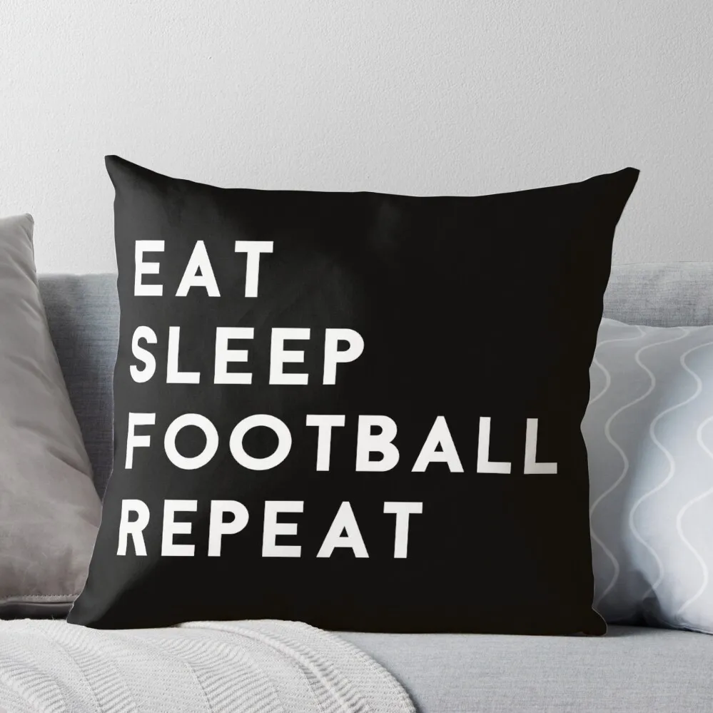 

Eat Sleep Football Repeat Throw Pillow Pillow Decor christmas ornaments 2024 autumn decoration