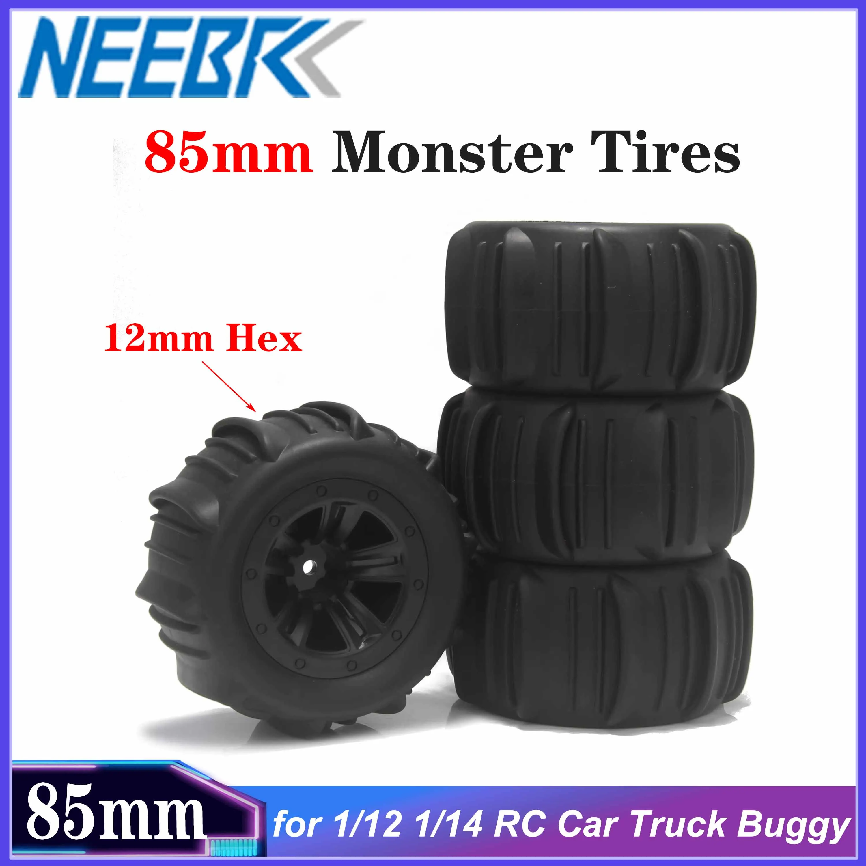 

4PCS NEEBRC 85mm Monster Tires Wheels 12mm Hex for 1/12 1/14 RC Car Truck Buggy Hyper Go 14210 16210 WLTOYS 144001 144010 124016