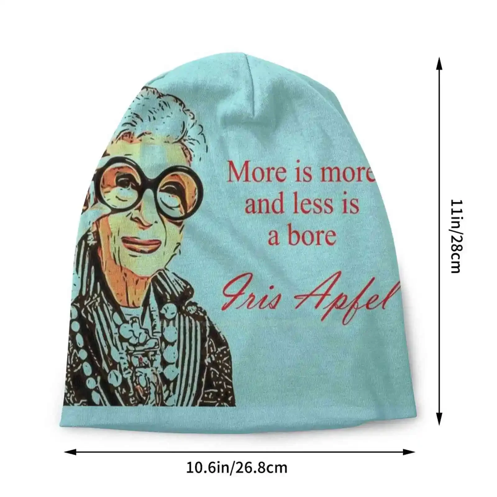 Iris Apfel , More Is More And Less Is A Bore Knitted Hat Warm Beanie Outdoor Caps Iris Apfel Style Fashion Old Young