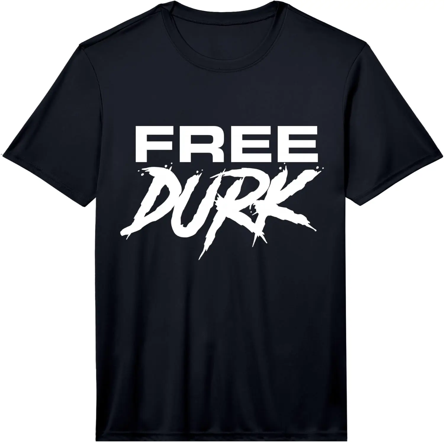 Durk, Durkio, Durk Shirt, Free Durkio T-Shirt Performance T-Shirt Versatile, heavyweight pure cotton short-sleeve tee—trendy, thick fabric; a great gift for Christmas or Halloween.