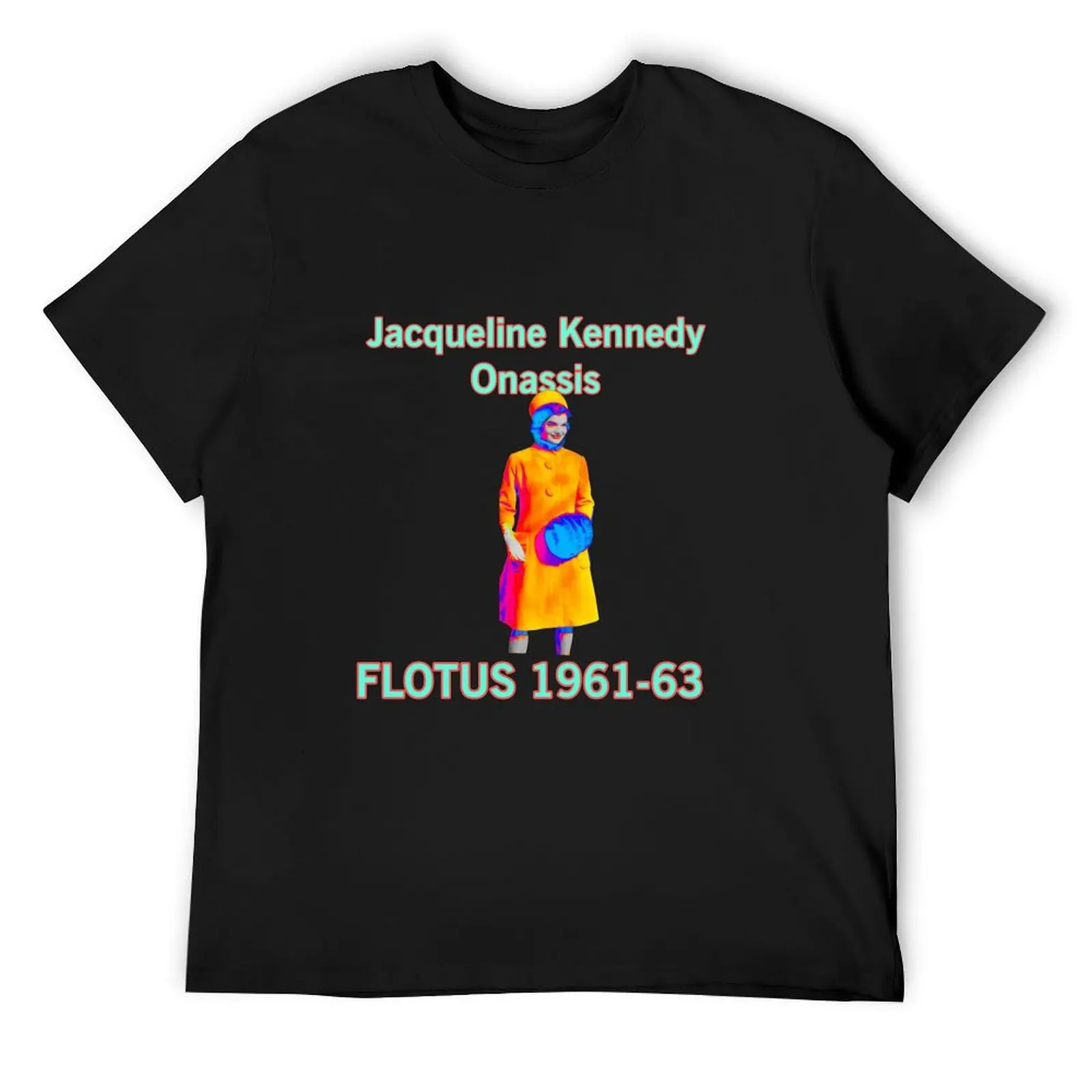 

(FLOTUS series): Jacqueline Bouvier Kennedy Onassis T-Shirt cute clothes anime tshirt t shirts men