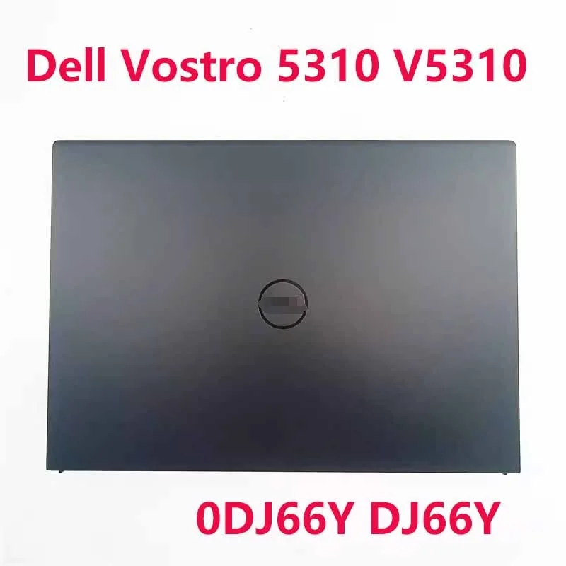 Laptop New LCD Back Cover Case For Dell Vostro 13Pro Vostro 5310 V5310 0DJ66Y DJ66Y