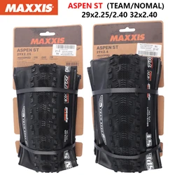 MAXXIS ASPEN ST Original XC Off-road Bicycle Tires Mountain Bike Vacuum Tire Anti Puncture Tubeless Bike Tire 29x2.25/2.4 32x2.4