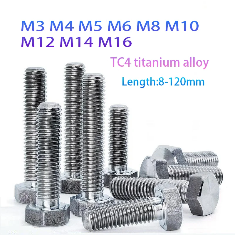 

TC4/Gr5 Titanium Alloy External hexagon screw bolt,M3/M4/M5/ M6/M8/M10/M12/M14/M16