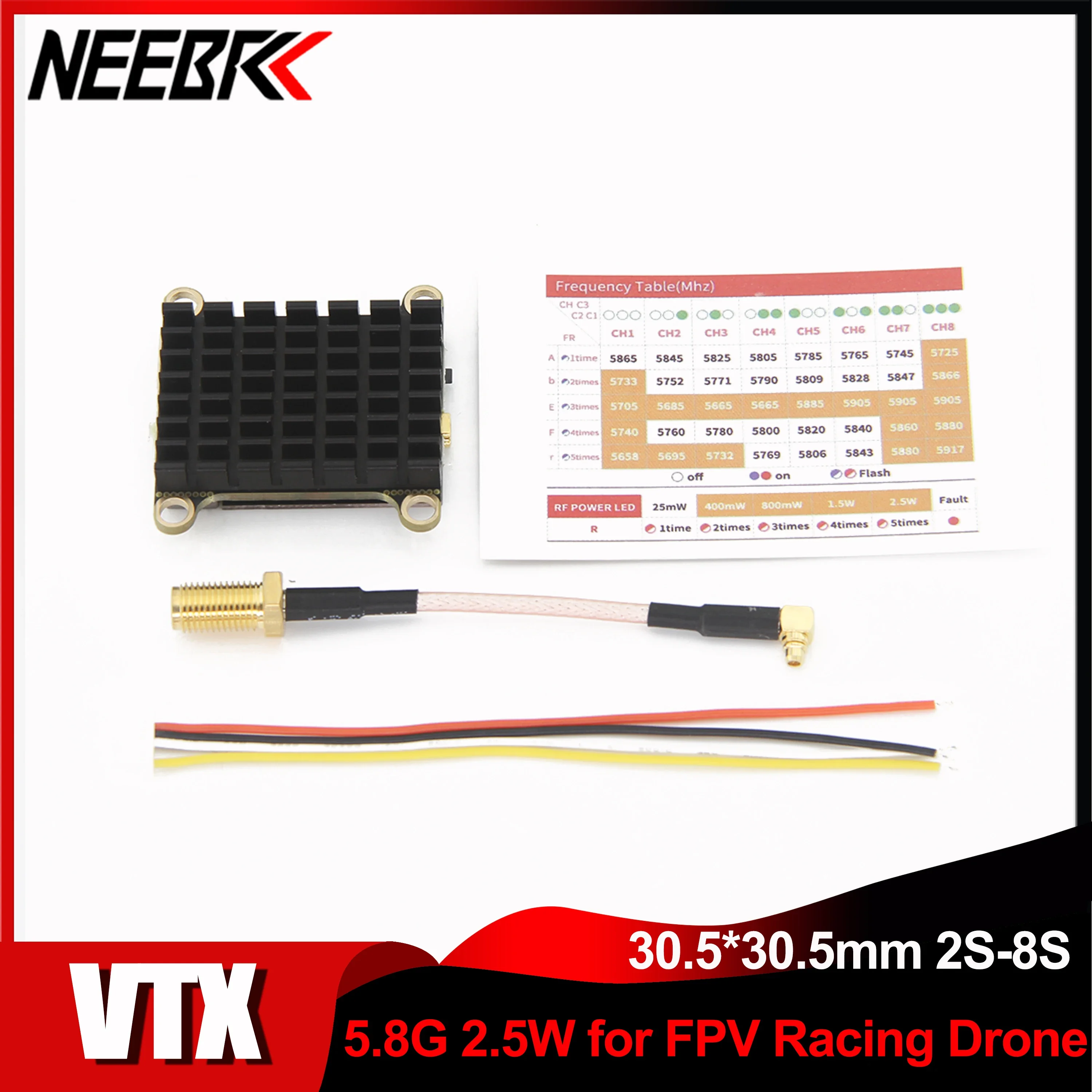 

NEEBRC 5.8Ghz 40CH VTX 25mW 400mW 800mW 1500mW 2500mW 2.5W 2-8S Adjustable FPV Transmitter for RC FPV Racing Drone Long Range