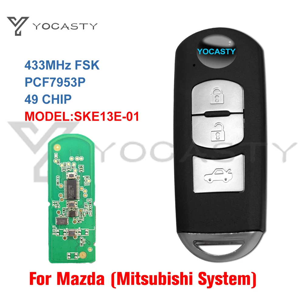 YCOASTY SKE13E-01 Per Mazda 3 6 Mazda3 Mazda6 2012 2013 2014 2015 ID49 Chip Keyless Smart Car Chiave A Distanza 433MHz PCF7953P