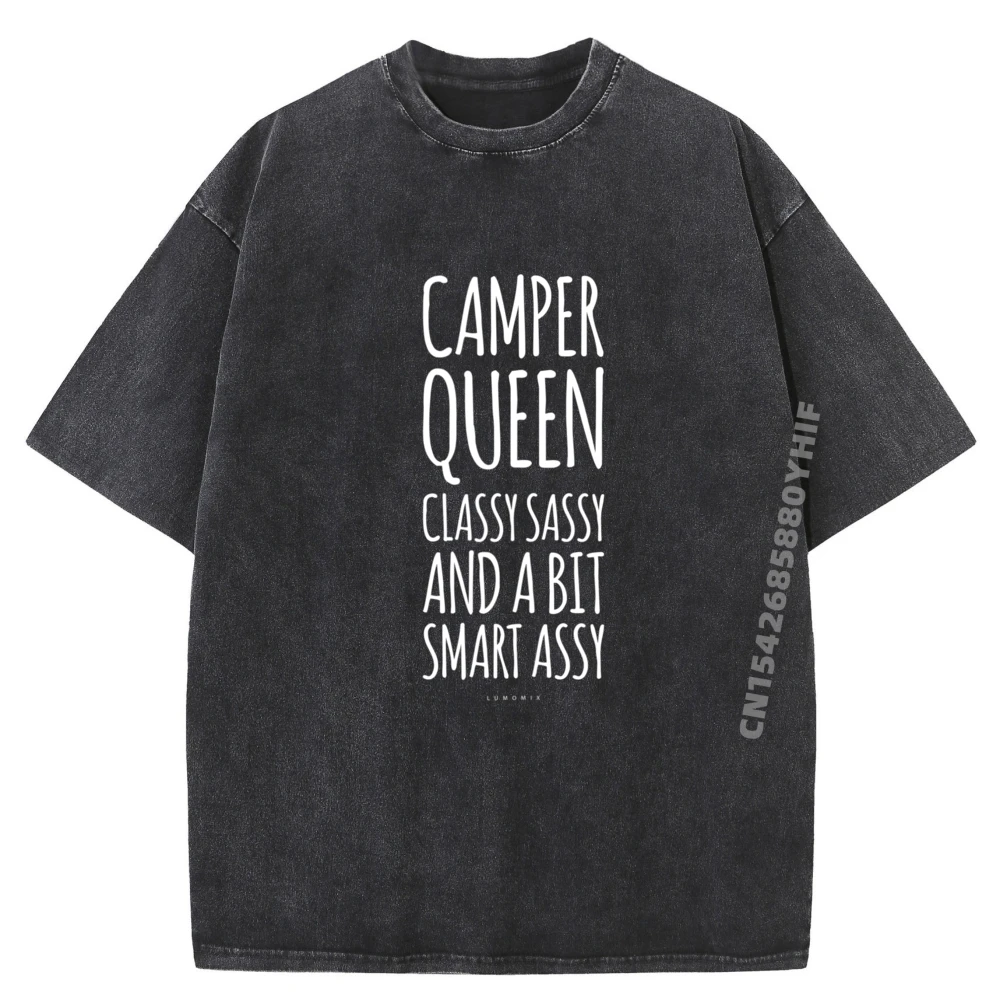 

Funny Camping Tanks Camper Queen Classy Sassy Smart Assy Cute Oversized T Shirt High Quality Men's Washed T-Shirt Vaporwave