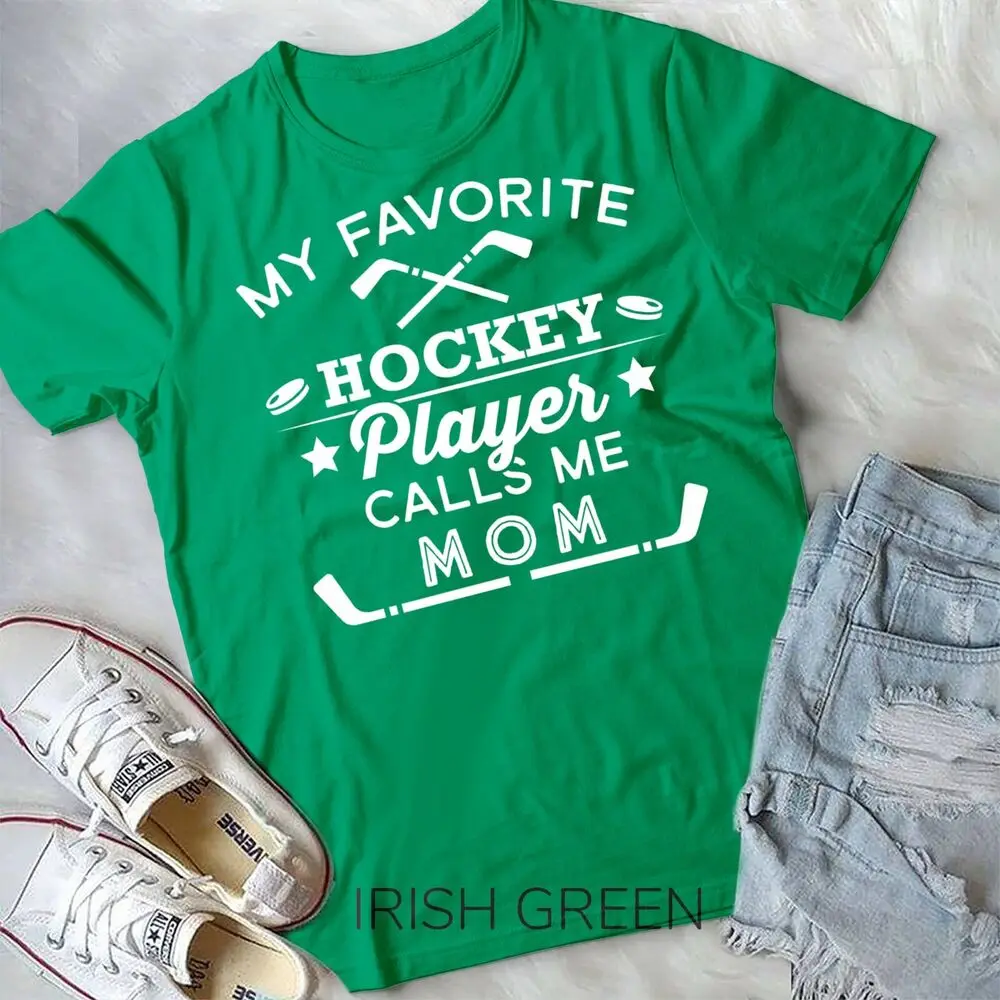 Favorite Ice Hockey Player Gift For Mom Pullover Hoodie Unisex T-shirt