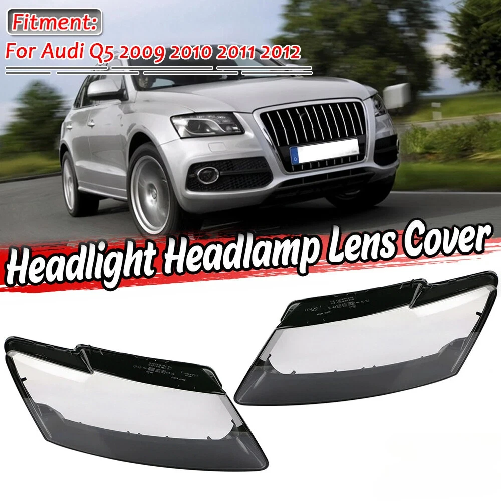 

For Audi Q5 2009 2010 2011 2012 Left /Right Front Headlamp Cover Shell Car Headlights Lens Cover Lampshdade Lampshade Replace