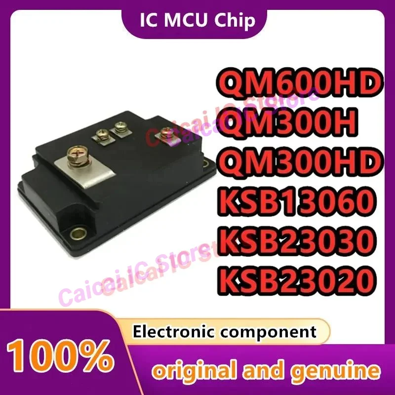 

QM600HD-M KSB13060 QM300HD-M QM300HC-M KSB23030 KSB23020 Power Module