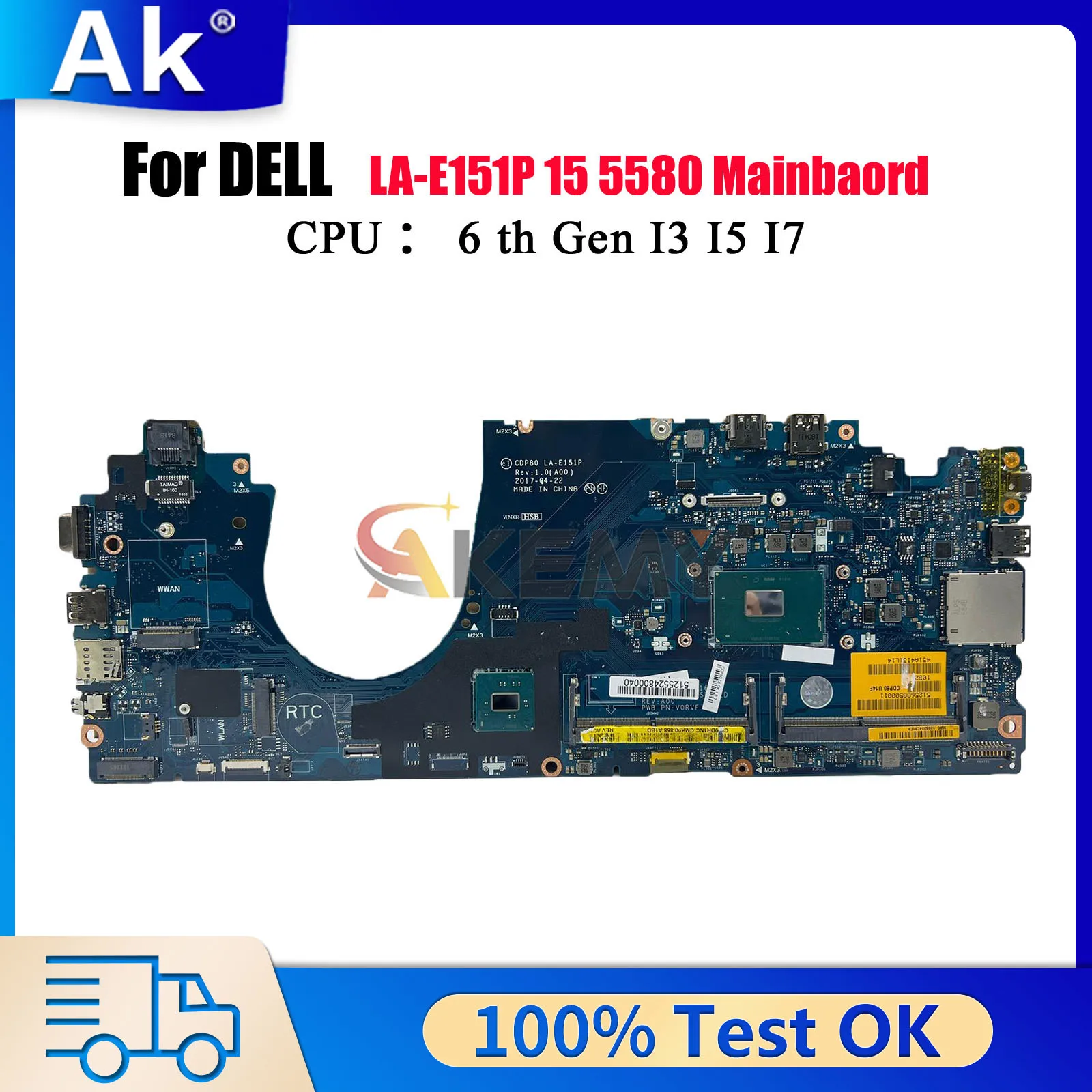 

Материнская плата CDP80 LA-E151P для Dell Latitude 5580 с процессором i5 i7 6/7 поколения 00C144 08T984 0F3F59 0GDGX9, протестировано в порядке