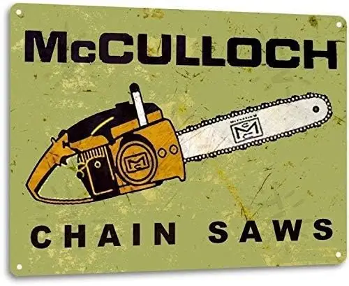 Retro Metal tin Sign Funny McCulloch Chain Saws Tree Service Garage Auto Sign For Home Cave Garage bar Wall Decoration