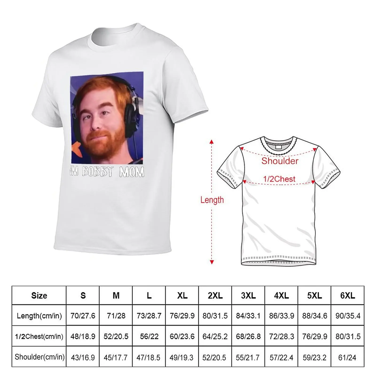 im-bobby-mom T-Shirt t shirts cotton 100% essential t shirt T-Shirt