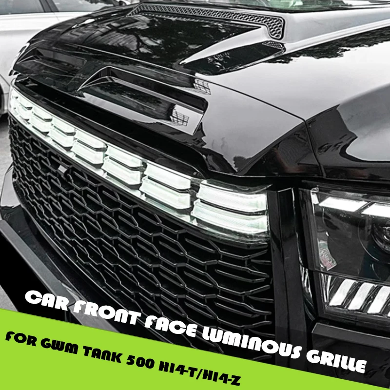 

Светящаяся решетка переднего лица автомобиля, подходит для Tank 500 Hi4-T/Hi4-Z, модифицированная решетка переднего бампера автомобиля, детали для обновления внешнего вида автомобиля