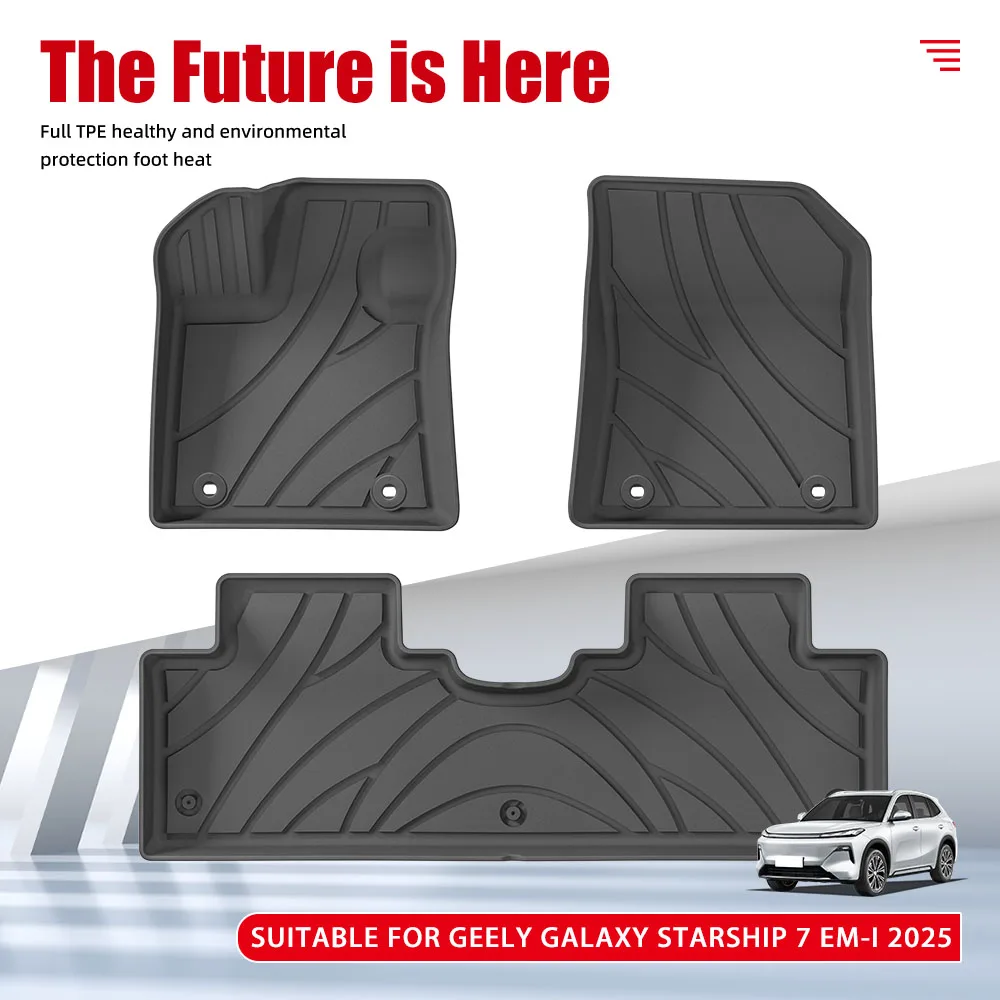 Custom 3D TPE Car Floor Mat Waterproof Non-slip Car Mat for Geely Galaxy Starship 7 EM-i 2025