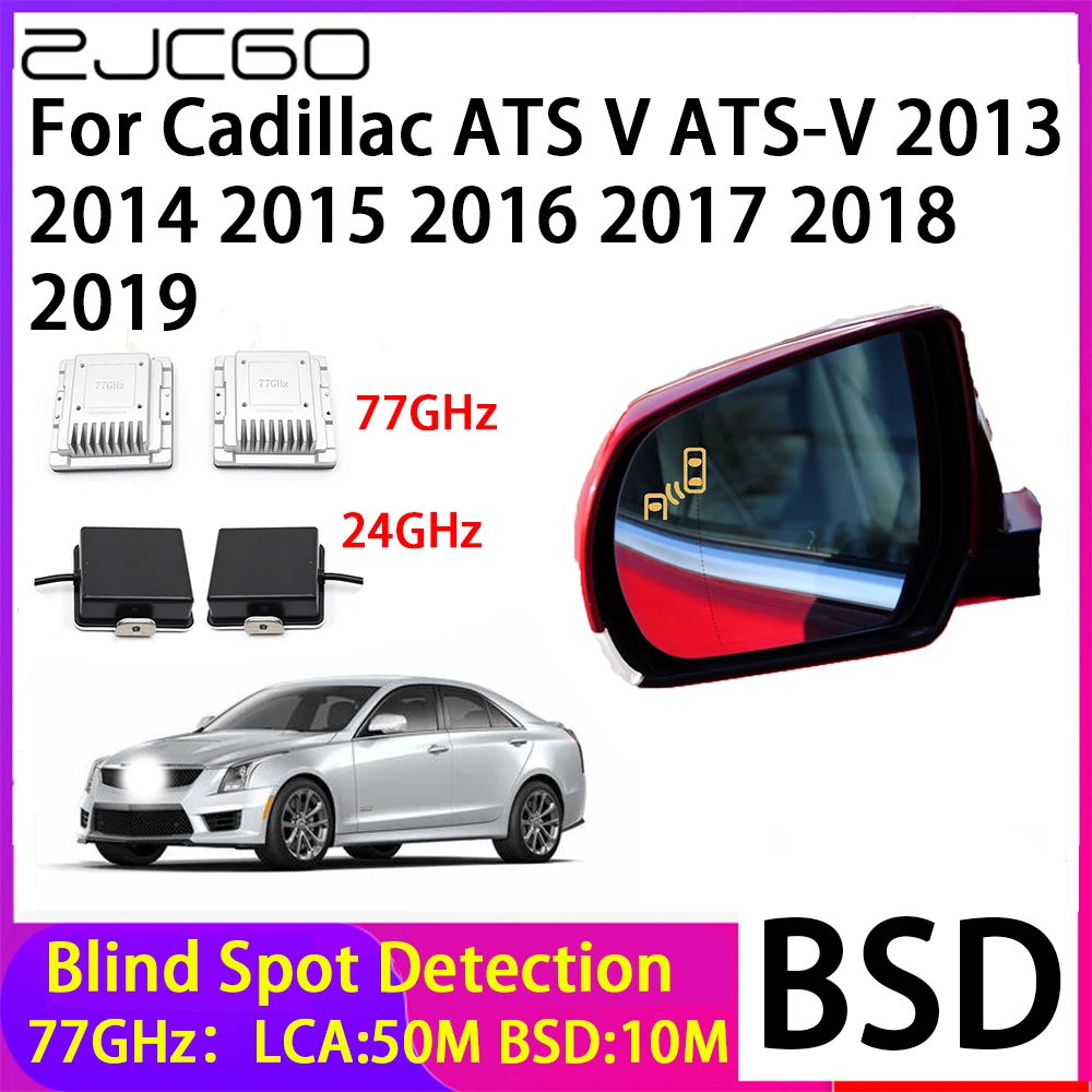 

ZJCGO Blind Spot Detection BSD Mirror Rear Radar Detection System for Cadillac ATS V ATS-V 2013 2014 2015 2016 2017 2018 2019