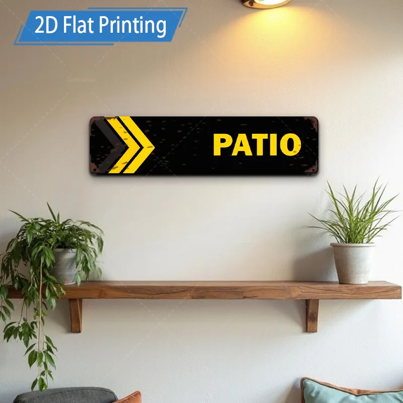 

[2D FLAT] Металлический знак, 1 шт., 4 × 16 дюймов, направленный знак для патио, 2D плоский принт, металлический художественный настенный декор