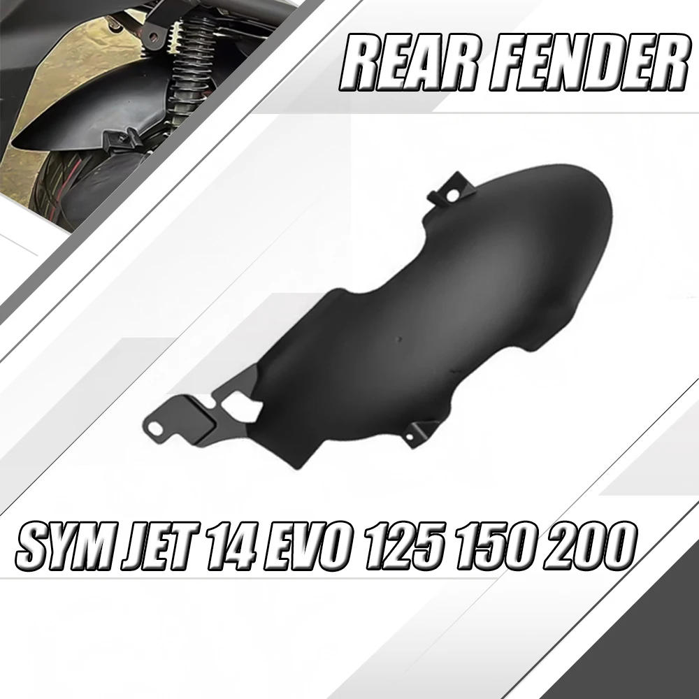 

For SYM JET 14 EVO 125 150 200 Motorcycle Modification Accessories Widened and Thickened Rear Fender FIT