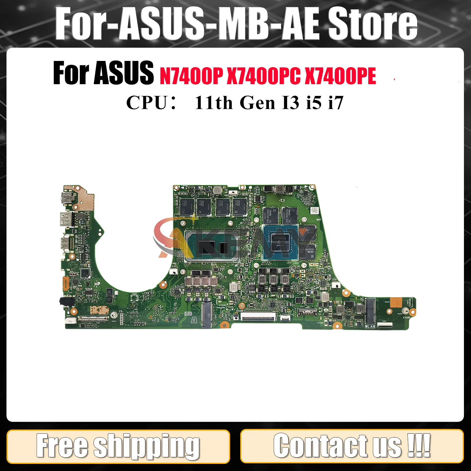 

X7400PC Laptop Motherboard For ASUS V3400P X7400P X7400PC N7400P V3500P K3500P K3400P X7400PE Mainboard With 11th Gen I3 i5 i7