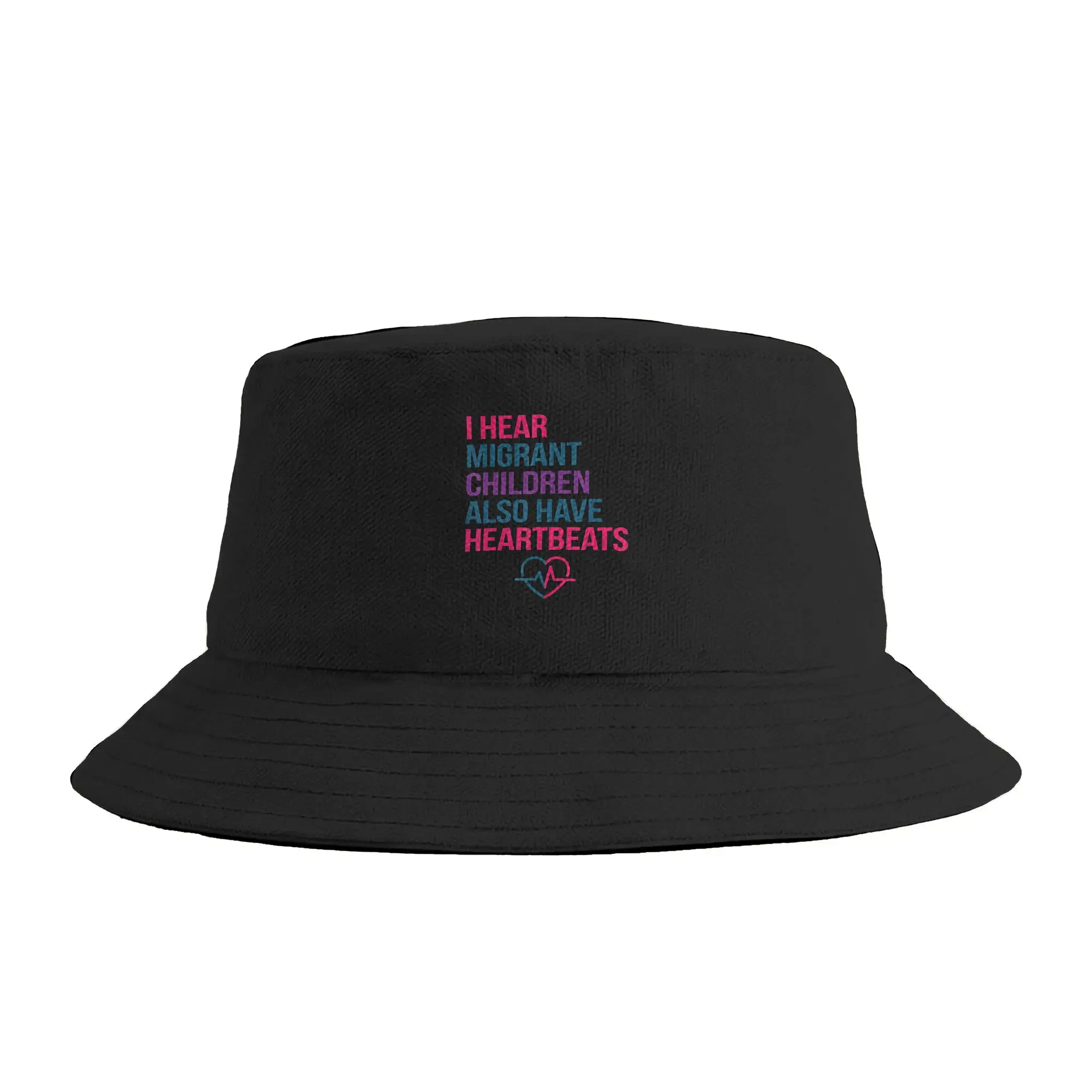 Men Women I Hear Migrant Children Also Have Heartbeats Human Rights Bucket Hat  Personality Fisherman Hats Hiking Caps Visor Hat