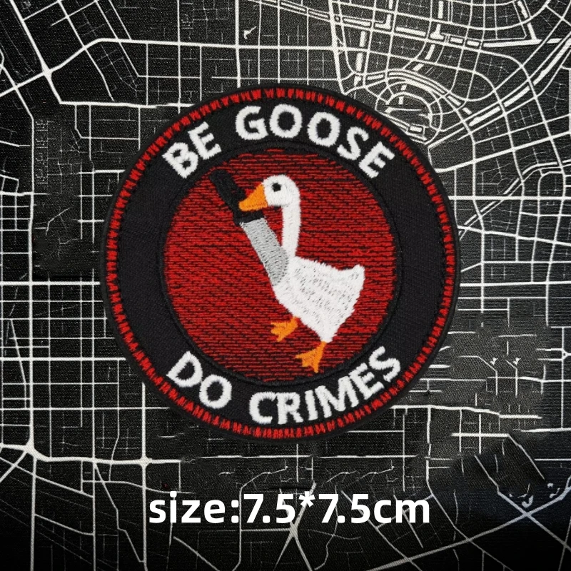 Certified Silly Goose Embroidered patch Tactical Backpack Morale Emblem Be Goose Do Crimes Patch Morality Badge Clothes Sticker