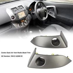 New 2Pcs Center Dash Air Vent Radio Bezel Trim 55412 42060 B1 Dashboard Instrument Cluster Panel for Toyota RAV4 2006 to 2012